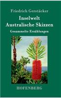 Inselwelt. Australische Skizzen