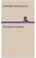 Die Falsche Geliebte: (German)