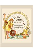 Queen Anne und die Drei R