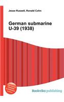 German Submarine U-39 (1938)