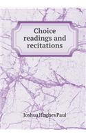 Choice Readings and Recitations
