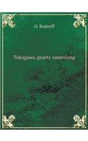 Tokugawa-gesetz-sammlung: (German)