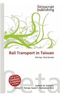 Rail Transport in Taiwan: (English)