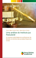 Uma análise do Instituto Jus Postulandi