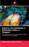 Género, Sexualidades e Reflexões sobre a Imagem
