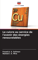 cuivre au service de l'avenir des énergies renouvelables