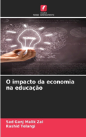 O impacto da economia na educação