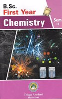 B.Sc. First Year Chemistry Sem II [English Medium] [Telugu Akademi]