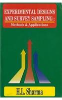 Experimental Designs And Survey Sampling : Methods And Applications