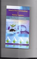 Manual of Research Methodology & Medical Statistics
