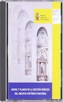 Mapas y planos de la Seccion Nobleza del Archivo Historico Nacional (CD-ROM)
