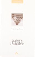 Los Griegos En La Peninsula Iberica