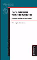 Nueva Gobernanza Y Servicios Municipales En Estados Unidos, Noruega Y España