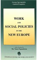 Work and Social Policies in the New Europe