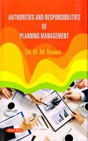 Authorities And Responsibilities Of Planning Management
