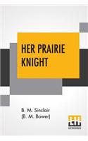 Her Prairie Knight