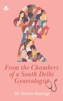 From the Chambers of a South Delhi Gynecologist