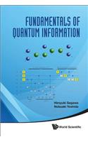 Fundamentals Of Quantum Information