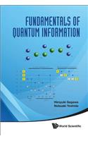 Fundamentals of Quantum Information