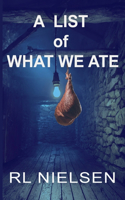 List of What We Ate