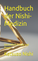 Handbuch der Nishi-Medizin