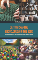 Cat Toy Crafting Encyclopedia in this Book