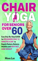 Chair Yoga for Seniors Over 60