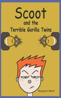 Scoot and the Terrible Gorilla Twins