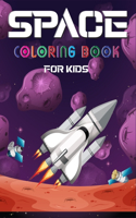 Space Coloring Book: Fantastic Outer Space Coloring with Planets, Astronauts, Space Ships, Rockets (Children's Coloring Book)