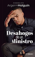Desahogos de un Ministro