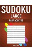 Sudoku Large Para Adultos: 250 Sudoku Fáciles, Medios, Difíciles y Muy Difíciles para Adultos con Soluciones - Large