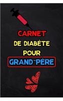 Carnet de diabète pour grand-père: suivi de diabète sur 2 ans - 1 page par semaine (Carnet Suivi Diabete)