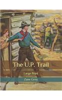 The U.P. Trail