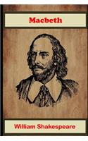Macbeth (Annotated) Unabridged Classic Work