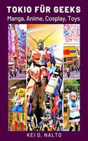 Tokio Für Geeks