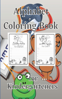 Alphabet Coloring Book for Kindergarteners