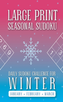 Large Print Seasonal Sudoku Volume 1