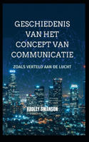 Geschiedenis van het concept van communicatie