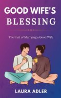 Good Wife's Blessing
