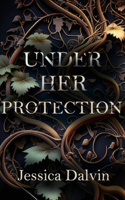 Under Her Protection: (1 Jennifer and Sarah)