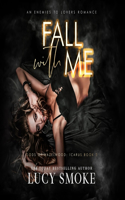 Fall with Me