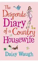 The Desperate Diary of a Country Housewife
