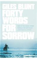 Forty Words for Sorrow