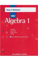 Holt Algebra 1: Know-It Notebook