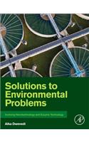 Solutions to Environmental Problems Involving Nanotechnology and Enzyme Technology