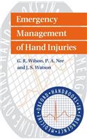 Emergency Management of Hand Injuries