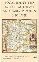 Local Identities in Late Medieval and Early Modern England