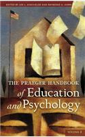 Praeger Handbook of Education and Psychology