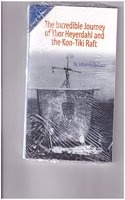 Reading 2007 Leveled Reader 6-Pack Grade 4 Unit 5 Lesson 1 Advanced the Incredible Journey of Thor Heyerdahl and the Kon-Tiki Raft
