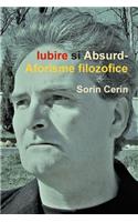 Iubire si Absurd-Aforisme filozofice